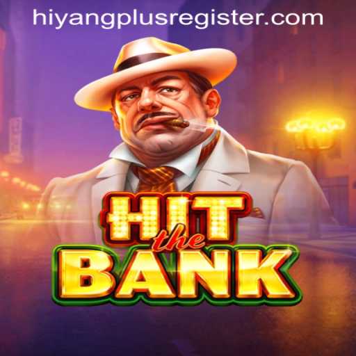Unveiling HitTheBank: The Ultimate Gaming Experience with HIYANGPLUS REGISTER